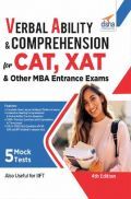 Verbal Ability & Comprehension For CAT, XAT & Other MBA Entrance Exams 4th Edition Verbal Ability & Comprehension For CAT, XAT & Other MBA Entrance Exams 4th Edition