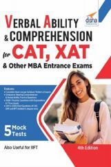 Verbal Ability & Comprehension For CAT, XAT & Other MBA Entrance Exams 4th Edition Verbal Ability & Comprehension For CAT, XAT & Other MBA Entrance Exams 4th Edition