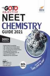 GO TO Objective NEET 2021 Chemistry Guide 8th Edition  GO TO Objective NEET 2021 Chemistry Guide 8th Edition