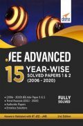 JEE Advanced 15 Year-Wise Solved Papers 1 & 2 (2006 - 2020) 2nd Edition