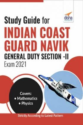 Study Guide For Indian Coast Guard Navik General Duty Section II Exam 2021