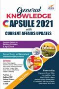 General Knowledge Capsule 2021 With Current Affairs Update 5th Edition General Knowledge Capsule 2021 With Current Affairs Update 5th Edition