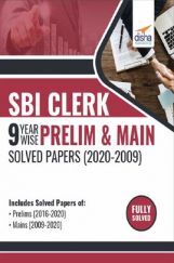 SBI Clerk 9 Year-Wise Prelim & Main Solved Papers (2020 - 09) 2nd Edition SBI Clerk 9 Year-Wise Prelim & Main Solved Papers (2020 - 09) 2nd Edition