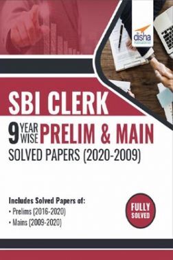 SBI Clerk 9 Year-Wise Prelim & Main Solved Papers (2020 - 09) 2nd Edition