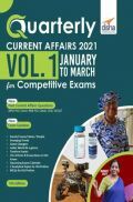 Quarterly Current Affairs 2021 Vol. 1 - January To March - For Competitive Exams 5th Edition Quarterly Current Affairs 2021 Vol. 1 - January To March - For Competitive Exams 5th Edition