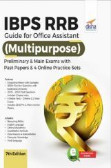 IBPS RRB Guide For Office Assistant (Multipurpose) Preliminary & Main Exams With Past Papers & 4 Online Practice Sets 7th Edition  IBPS RRB Guide For Office Assistant (Multipurpose) Preliminary & Main Exams With Past Papers & 4 Online Practice Sets 7th Edition