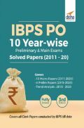 IBPS PO 10 Year-Wise Preliminary & Main Exams Solved Papers (2011-20) 3rd Edition IBPS PO 10 Year-Wise Preliminary & Main Exams Solved Papers (2011-20) 3rd Edition