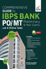 Comprehensive Guide to IBPS Bank PO/ MT Preliminary & Main Exams with 4 Online Tests (10th Edition) Comprehensive Guide to IBPS Bank PO/ MT Preliminary & Main Exams with 4 Online Tests (10th Edition)