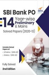 SBI Bank PO 14 Year-wise Preliminary & Mains Solved Papers (2020-13) 2nd Edition SBI Bank PO 14 Year-wise Preliminary & Mains Solved Papers (2020-13) 2nd Edition