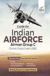 Guide for Indian Air Force Airman Group C Civilian Posts Exam 2021 Guide for Indian Air Force Airman Group C Civilian Posts Exam 2021