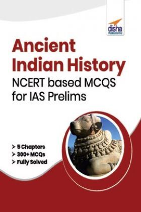 Ancient Indian  History NCERT Based MCQ's For IAS Prelims