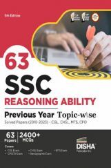63 SSC Reasoning Ability Previous Year Topic-wise Solved Papers (2010 - 2023) - CGL, CHSL, MTS, CPO | 2400+ Gneral Intelligence PYQs 63 SSC Reasoning Ability Previous Year Topic-wise Solved Papers (2010 - 2023) - CGL, CHSL, MTS, CPO | 2400+ Gneral Intelligence PYQs