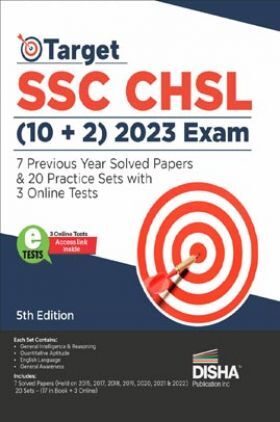 Target SSC CHSL (10 + 2) 2023 Exam - 7 Previous Year Solved Papers & 20 Practice Sets with 3 Online Tests | Combined Higher Secondary Level | Staff Selection Comission | PYQ | Mock Test