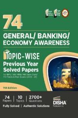 74 General/ Banking/ Economy Awareness Topic-wise Previous Year Solved Papers for IBPS/ SBI/ RRB/ RBI Bank Clerk/ PO Prelim & Main Exams (2010 - 2023) | General Knowledge GK PYQs for all Bank Exams|  74 General/ Banking/ Economy Awareness Topic-wise Previous Year Solved Papers for IBPS/ SBI/ RRB/ RBI Bank Clerk/ PO Prelim & Main Exams (2010 - 2023) | General Knowledge GK PYQs for all Bank Exams|