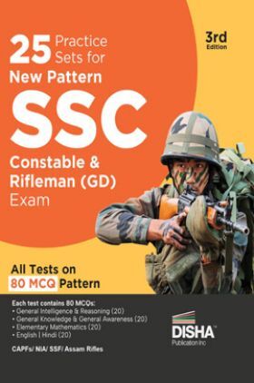 25 Practice Sets for New Pattern SSC Constable & Rifleman (GD) Exam