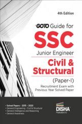 Go To Guide for SSC Junior Engineer Civil & Structural Paper I Recruitment Exam Go To Guide for SSC Junior Engineer Civil & Structural Paper I Recruitment Exam