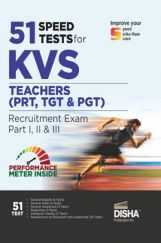 51 Speed Tests for KVS Teachers (PRT, TGT & PGT) Recruitment Exam Part I, II & III 51 Speed Tests for KVS Teachers (PRT, TGT & PGT) Recruitment Exam Part I, II & III