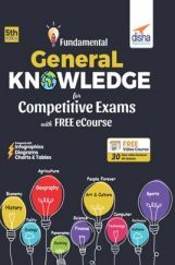 Fundamental General Knowledge for Competitive Exams with FREE eCourse 5th Edition Fundamental General Knowledge for Competitive Exams with FREE eCourse 5th Edition