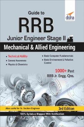 Guide to RRB Junior Engineer Stage II Mechanical & Allied Engineering 3rd Edition