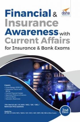 Financial & Insurance Awareness with Current Affairs for Insurance & Bank Exams 2nd Edition