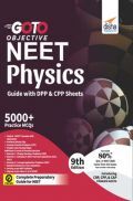 GO TO Objective NEET Physics Guide with DPP & CPP Sheets 9th Edition