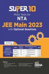 Super 10 Mock Tests for NTA JEE Main 2023 with Optional Questions - 6th Edition | Physics, Chemistry, Mathematics – PCM  Super 10 Mock Tests for NTA JEE Main 2023 with Optional Questions - 6th Edition | Physics, Chemistry, Mathematics – PCM