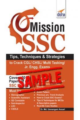 Mission SSC - Tips, Techniques & Strategies to Crack CGL/ CHSL/ Multi Tasking/ Jr. Engg. Exams