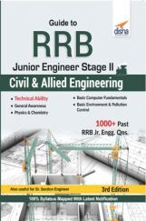 Guide to RRB Junior Engineer Stage II Civil & Allied Engineering 3rd Edition Guide to RRB Junior Engineer Stage II Civil & Allied Engineering 3rd Edition