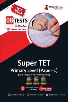 Super TET Primary Level Exam (Paper-1) Book | 7 Full-length Mock Tests + 1 Previous Year Paper (1300+ Solved Questions) | Free Access to Online Tests