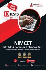 NIMCET : NIT MCA Entrance Exam 2022 | 10 Full-length Mock Tests (1200+ Solved Objective Questions) | Free Access to Online Tests NIMCET : NIT MCA Entrance Exam 2022 | 10 Full-length Mock Tests (1200+ Solved Objective Questions) | Free Access to Online Tests