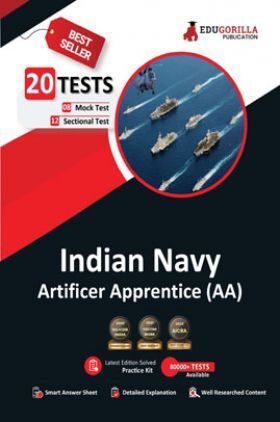Indian Navy Artificer Apprentice (AA) Recruitment Exam 2022 | 1100+ Solved Questions [8 Full-length Mock Tests + 12 Sectional Tests] | Free Access to Online Tests