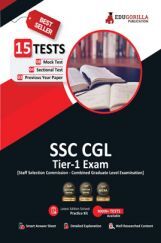 SSC CGL Tier 1 Exam 2022 | 8 Mock Tests + 4 Sectional Tests + 3 Previous Year Papers (1200+ Solved Questions) | Free Access to Online Tests SSC CGL Tier 1 Exam 2022 | 8 Mock Tests + 4 Sectional Tests + 3 Previous Year Papers (1200+ Solved Questions) | Free Access to Online Tests