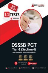 DSSSB PGT Tier-1 (Section-I) Exam 2022 | 11 Mock Tests (1100+ Solved Questions) | Free Access to Online Tests DSSSB PGT Tier-1 (Section-I) Exam 2022 | 11 Mock Tests (1100+ Solved Questions) | Free Access to Online Tests