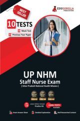 UP NHM Staff Nurse Book 2023 (English Edition) - 8 Full Length Mock Tests and 2 Previous Year Papers (1000 Solved Questions) with Free Access to Online Tests UP NHM Staff Nurse Book 2023 (English Edition) - 8 Full Length Mock Tests and 2 Previous Year Papers (1000 Solved Questions) with Free Access to Online Tests