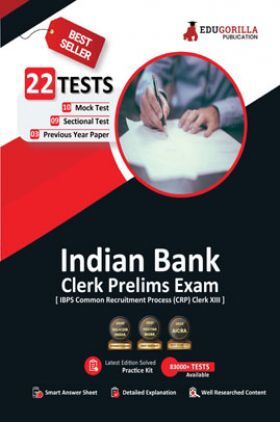 Indian Bank Clerk Prelims (IBPS CRP PO/MT XIII) Book 2023 (English Edition) - 10 Full Length Mock Tests, 9 Sectional Tests and 3 Previous Year Papers with Free Access to Online Tests
