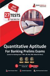 Quantitative Aptitude For Banking Prelims Exam 2023 (English Edition) - Solved 27 Topic-wise Tests For SBI/IBPS/RBI/IDBI Bank/Nabard/Clerk/PO with Free Access To Online Tests Quantitative Aptitude For Banking Prelims Exam 2023 (English Edition) - Solved 27 Topic-wise Tests For SBI/IBPS/RBI/IDBI Bank/Nabard/Clerk/PO with Free Access To Online Tests