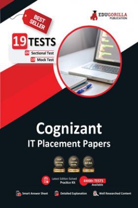 Cognizant Placement Papers 2023 : Preparation Guide - 10 Mock Tests and 9 Sectional Tests (1200 Solved Objective Questions) with Free Access To Online Tests