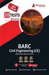 BARC Civil Engineering Exam (CE) 2023 (Bhabha Atomic Research Centre) - 10 Full Length Mock Tests (1000 Solved Questions) with Free Access To Online Tests BARC Civil Engineering Exam (CE) 2023 (Bhabha Atomic Research Centre) - 10 Full Length Mock Tests (1000 Solved Questions) with Free Access To Online Tests