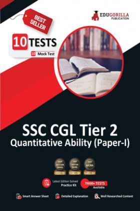 SSC CGL Tier 2 Quantitative Ability (Paper-1) Book 2023 (English Edition) - 10 Full Length Mock Tests (1000 Solved Objective Questions) with Free Access to Online Tests