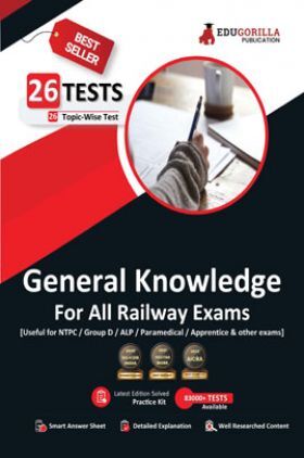 General Knowledge For Railway Book 2023 (English Edition) - 26 Solved Topic-wise Tests Useful for NTPC, Group D, ALP, Paramedical, Apprentice with Free Access to Online Tests
