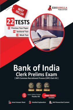 Bank of India Clerk Prelims (IBPS CRP PO/MT XIII) Book 2023 (English Edition) - 10 Full Length Mock Tests, 9 Sectional Tests and 3 Previous Year Papers with Free Access to Online Tests Bank of India Clerk Prelims (IBPS CRP PO/MT XIII) Book 2023 (English Edition) - 10 Full Length Mock Tests, 9 Sectional Tests and 3 Previous Year Papers with Free Access to Online Tests