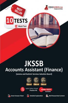JKSSB Accounts Assistant (Finance) Recruitment Exam 2023 - 10 Full Length Mock Tests (1200 Solved Objective Questions) with Free Access To Online Tests