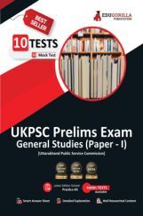 UKPSC Prelims Exam Paper 1 : General Studies Book 2023 (English Edition) - 10 Mock Tests (1500 Solved Objective Questions) with Free Access To Online Tests UKPSC Prelims Exam Paper 1 : General Studies Book 2023 (English Edition) - 10 Mock Tests (1500 Solved Objective Questions) with Free Access To Online Tests