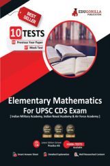 UPSC CDS Elementary Mathematics Book 2023 (IMA, INA, AFA) English Edition - 7 Mock Tests and 3 Previous Year Papers (1000 Solved Questions) with Free Access to Online Tests UPSC CDS Elementary Mathematics Book 2023 (IMA, INA, AFA) English Edition - 7 Mock Tests and 3 Previous Year Papers (1000 Solved Questions) with Free Access to Online Tests