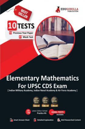 UPSC CDS Elementary Mathematics Book 2023 (IMA, INA, AFA) English Edition - 7 Mock Tests and 3 Previous Year Papers (1000 Solved Questions) with Free Access to Online Tests