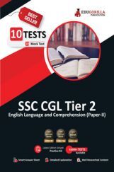 SSC CGL Tier 2 (English language and comprehension) Book 2023 (English Edition) - 10 Full Length Mock Tests (2000 Solved Objective Questions) with Free Access to Online Tests SSC CGL Tier 2 (English language and comprehension) Book 2023 (English Edition) - 10 Full Length Mock Tests (2000 Solved Objective Questions) with Free Access to Online Tests
