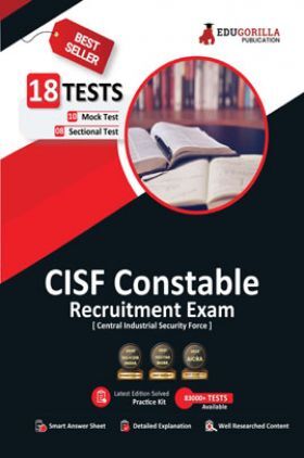CISF Constable Recruitment Exam 2023 (English Edition) - 10 Full Length Mock Tests and 8 Sectional Tests (1500 Solved Objective Questions) with Free Access to Online Tests