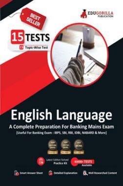 General English For Banking Mains Exam 2023 - 15 Solved Topic-wise Tests For SBI/IBPS/RBI/IDBI Bank/Nabard/Clerk/PO/Competitive Exams with Free Access to Online Tests