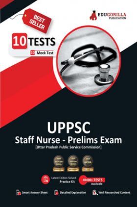EduGorilla UPPSC Staff Nurse Recruitment Prelims Book 2023 (English Edition) - 10 Full Length Mock Tests (1700 Solved Questions) with Free Access to Online Tests