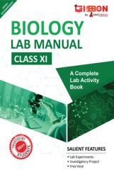 Biology Lab Manual Class XI | As per the latest CBSE syllabus and other State Board following the curriculum of CBSE. Biology Lab Manual Class XI | As per the latest CBSE syllabus and other State Board following the curriculum of CBSE.